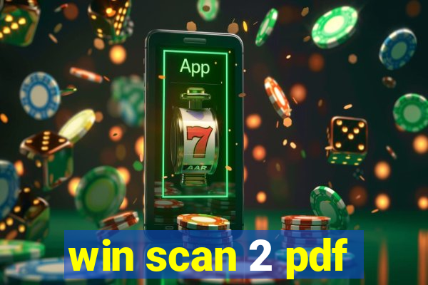 win scan 2 pdf